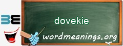 WordMeaning blackboard for dovekie